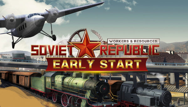 Workers & Resources: Soviet Republic - Early Start (DLC)